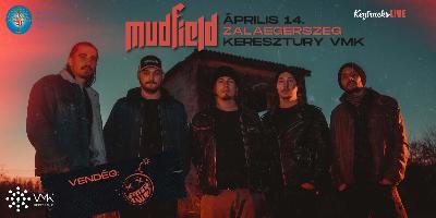 MUDFIELD - SZRNYETEG LEMEZBEMUTAT KONCERT